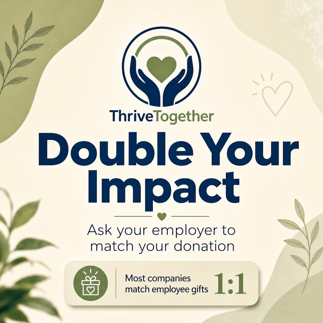 Employer matching gifts graphic: Did you know your donation could go twice as far? Many employers match charitable gifts 1:1.